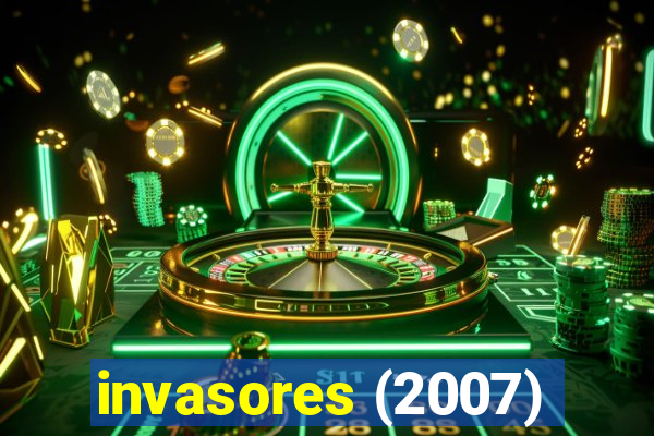 invasores (2007)